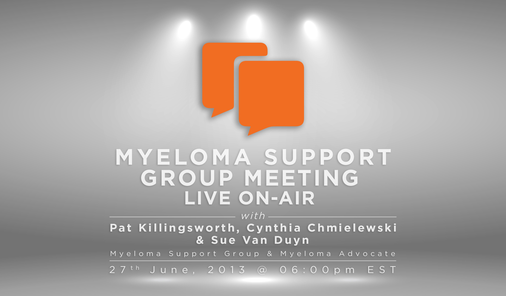 Live On-Air Myeloma Support Group Meeting