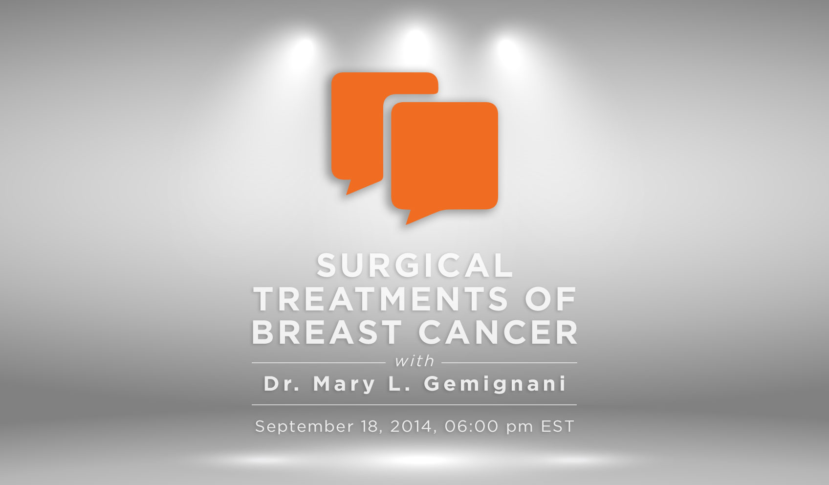 Surgical Treatments of Breast Cancer with Dr. Mary L. Gemignani of MSKCC