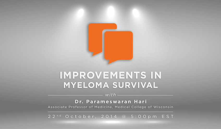 Improvements in Myeloma Survival with Dr. Parameswaran Hari