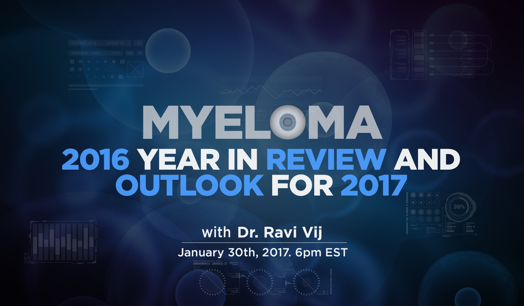 Myeloma: 2016 Year in Review and Outlook for 2017