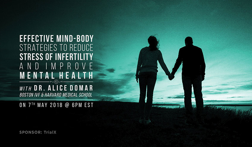 Effective Mind-Body Strategies to Reduce the Stress of Infertility and Improve Mental Health