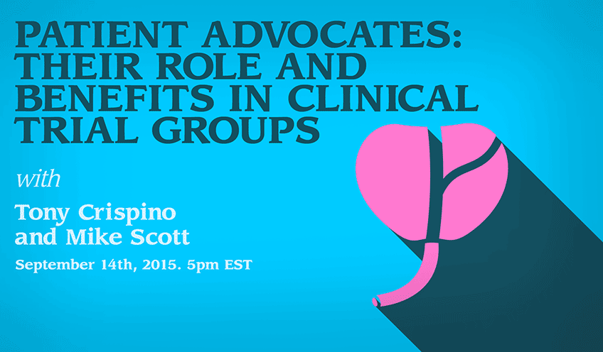 Patient Advocates: Their Role and Benefits in Clinical Trial Groups