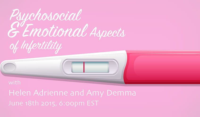 Psychosocial and Emotional Aspects of Infertility w/ Helen Adrienne and Amy Demma