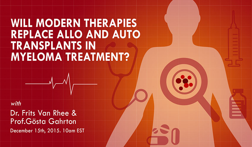 Will Modern Therapies Replace Auto and Allo Transplants in Myeloma Treatment?